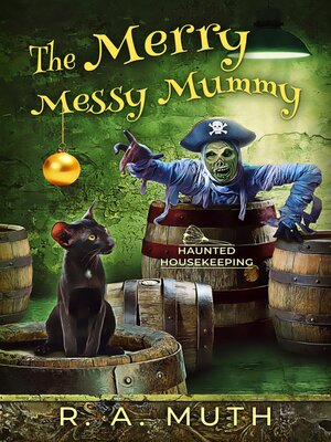 cover image of The Merry Messy Mummy